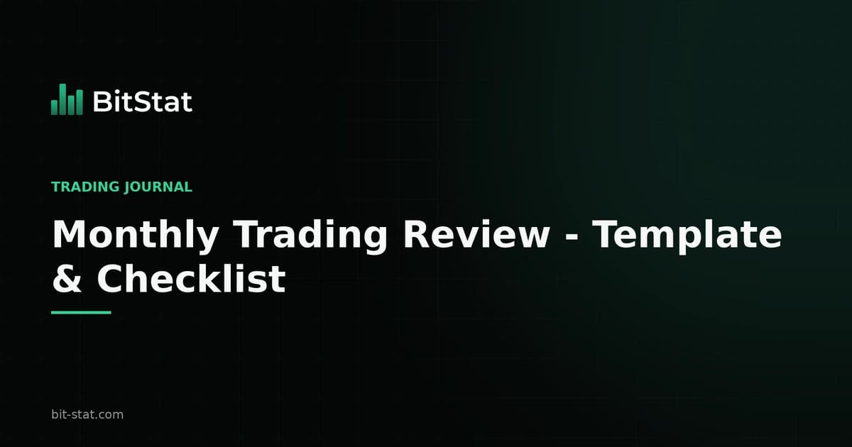 Monthly Trading Review - Template & Checklist