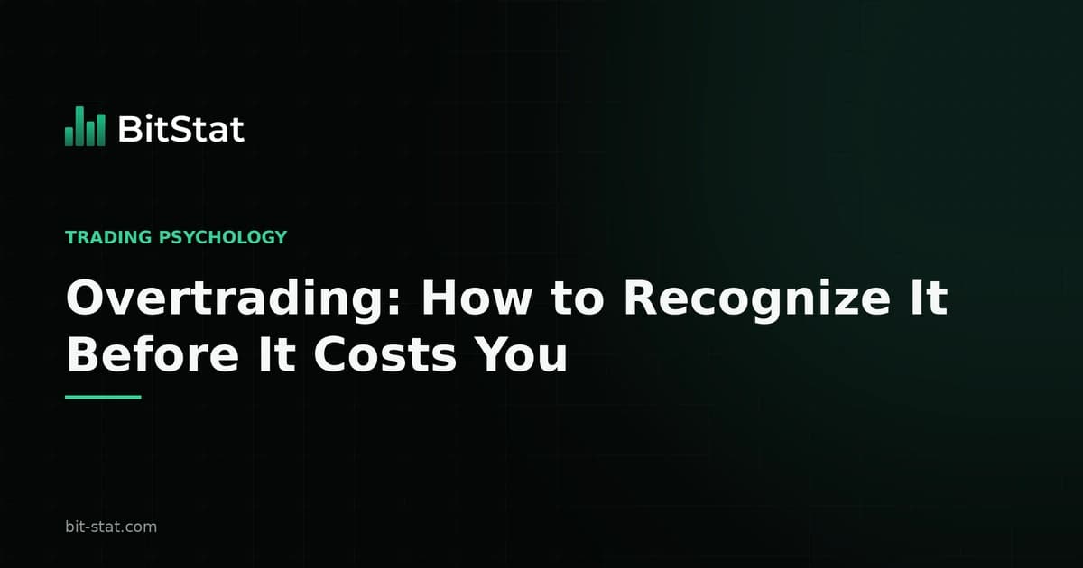 Overtrading: How to Recognize It Before It Costs You