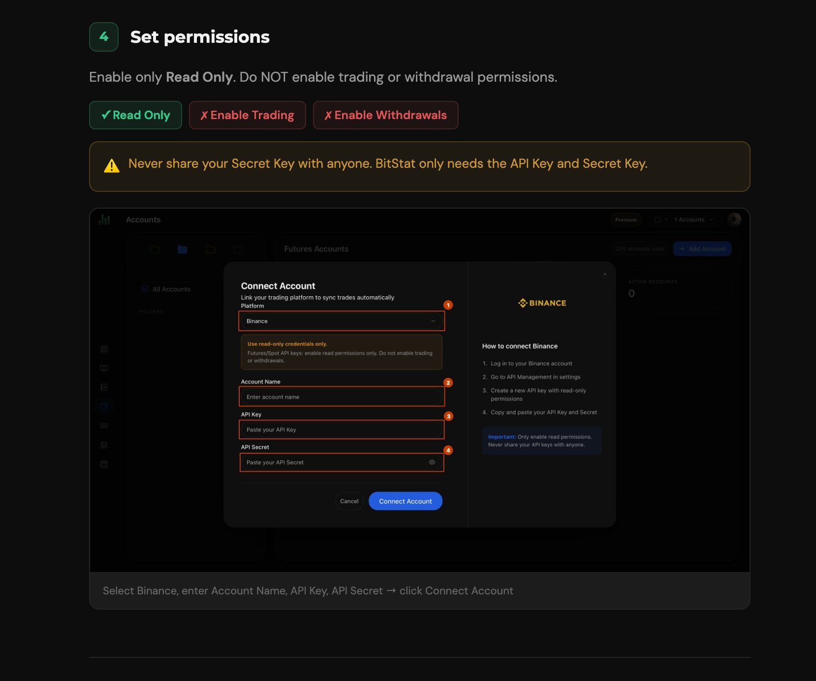Select Binance, enter Account Name, API Key, API Secret → click Connect Account